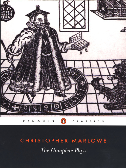 Title details for The Complete Plays by Christopher Marlowe - Available